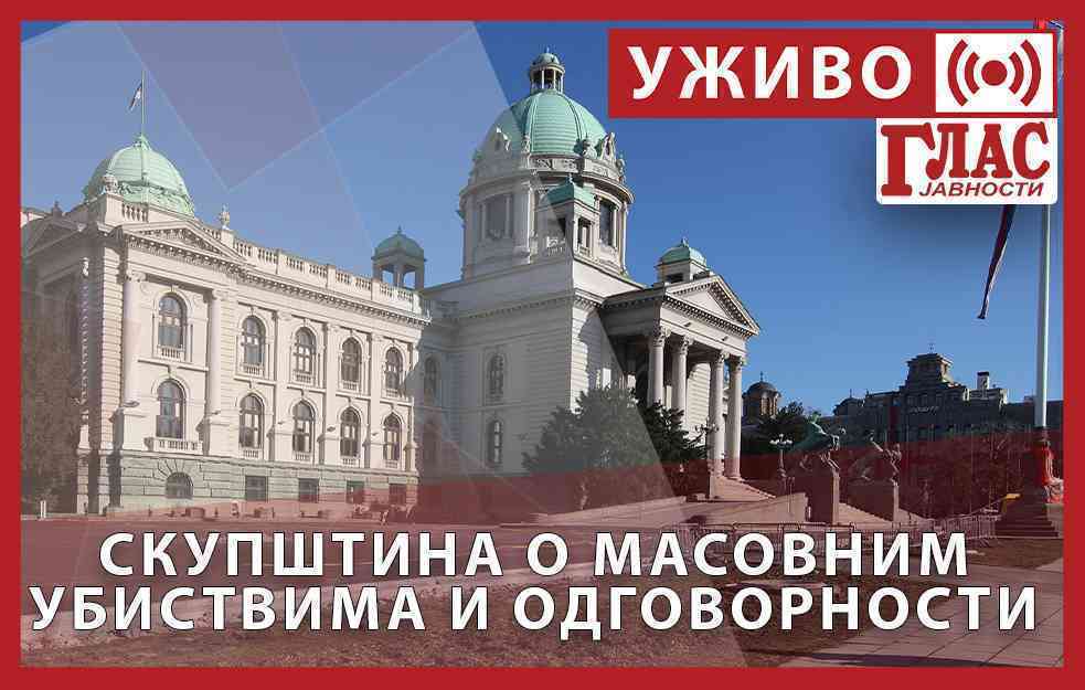 UŽIVO: SKUPŠTINA O MASOVNIM UBISTVIMA, MINISTRU GAŠIĆU, ODGOVORNOSTI – KO JE ZAKAZAO, ŠTA DALJE? (VIDEO)